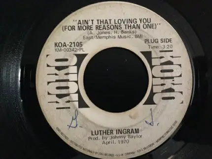 Luther Ingram - Ain't That Loving You (For More Reasons Than One)