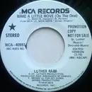 7inch Vinyl Single - Luther Rabb - Make A Little Move (On The One)