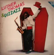 Luther Thomas & Dizzazz - Yo' Momma