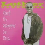 12'' - Luther Vandross - Ain't No Stoppin' Us Now