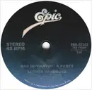 7inch Vinyl Single - Luther Vandross - Bad Boy / Having A Party