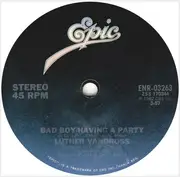 7inch Vinyl Single - Luther Vandross - Bad Boy / Having A Party
