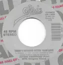 7inch Vinyl Single - Luther Vandross Duet With Gregory Hines - There's Nothing Better Than Love