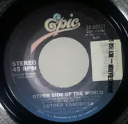 Luther Vandross - Other Side Of The World / If Only For One Night