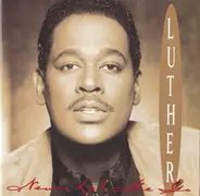 Luther Vandross - Never Let Me Go