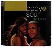 Luther Vandross, Diana Ross, Princess & others - Body & Soul: Love & Rhythm