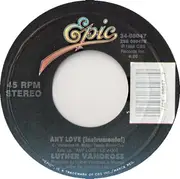 7inch Vinyl Single - Luther Vandross - Any Love