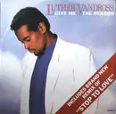 12inch Vinyl Single - Luther Vandross - Give Me The Reason