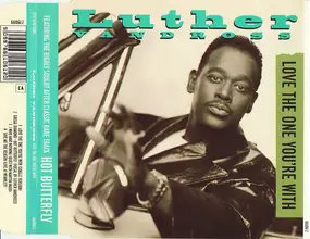 Luther Vandross - Love The One You're With