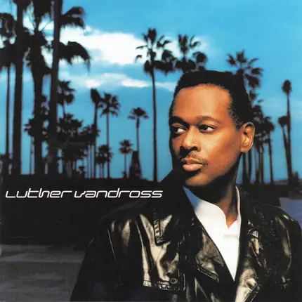 Luther Vandross - Luther Vandross