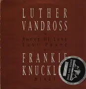 12inch Vinyl Single - Luther Vandross - Power Of Love / Love Power (Frankie Knuckles Mixes)
