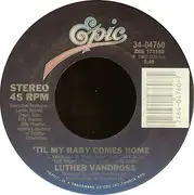 7inch Vinyl Single - Luther Vandross - 'Til My Baby Comes Home