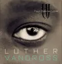 CD Single - Luther Vandross - Your Secret Love