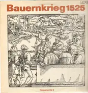 Luther, Marx, Brecht a.o. - Bauernkrieg 1525 -  Dokumente 2