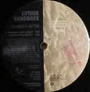 12'' - Luther Vandross - I Can Make It Better
