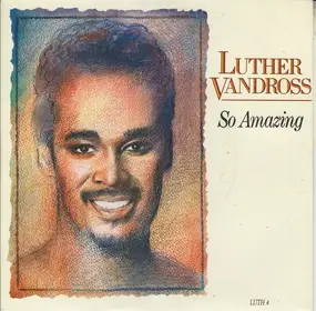 Luther Vandross - So Amazing