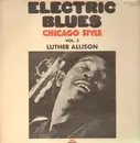 LP - Luther Allison - Electric Blues Chicago Style  Vol. 2