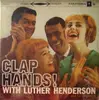 LP - Luther Henderson And His Orchestra - Clap Hands With Luther Henderson And His Orchestra