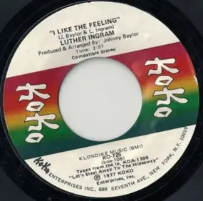 Luther Ingram - I Like The Feeling / I'm Gonna Be The Best Thing