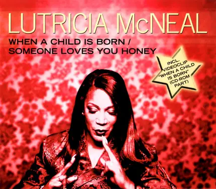 Lutricia McNeal - When A Child Is Born / Someone Loves You Honey