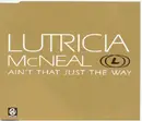 CD Single - Lutricia McNeal - Ain't That Just The Way