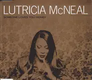 Lutricia McNeal - Someone Loves You Honey