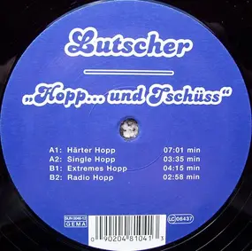 Lutscher - Hopp... Und Tschüss