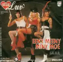 7'' - Luv' - Eeny Meeny Miny Moe