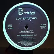 12inch Vinyl Single - Luv Factory - Baby I Got It - Company cover