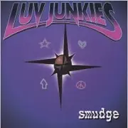 CD - Luv Junkies - Smudge