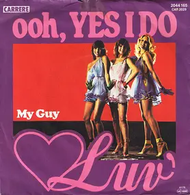 Luv - Ooh, Yes I Do