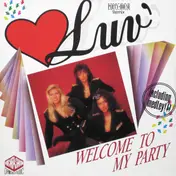 Luv - Welcome To My Party