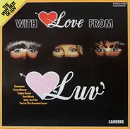 Luv' - With Love From Luv' (The Very Best Of Luv')