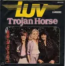 7inch Vinyl Single - Luv' - Trojan Horse