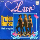 7inch Vinyl Single - Luv' - Trojan Horse - Solid center