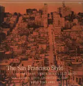 Lu Watters' Yerba Buena Jazz Band - The San Francisco Style