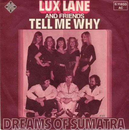 Lux Lane And Friends - Tell Me Why / Dreams Of Sumatra