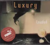 Luxury - Loaded