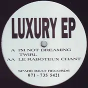 Luxury - Luxury EP
