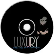 CD - Luxury - Amazing And Thank You