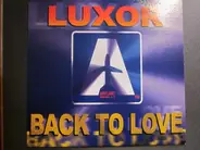Luxor - Back To Love
