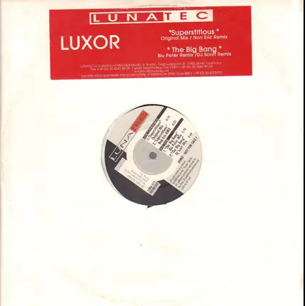 Luxor - Superstitious / The Big Bang