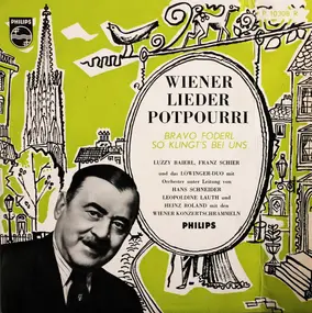 Franz Schier - Wiener Lieder Potpourri (Bravo Föderl / So Klingt's Bei Uns)