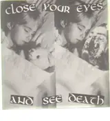 CAPITALIST CASUALTIES - Close Your Eyes And See Death.