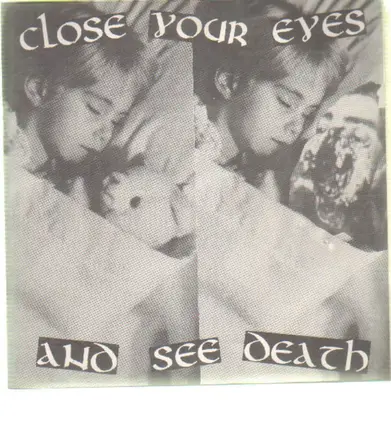Luzifers Mob, Capitalist Casualties, Wounded Knee - Close Your Eyes And See Death.