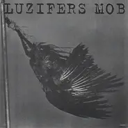 Luzifers Mob - Luzifers Mob