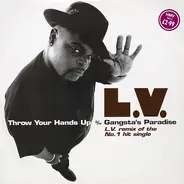 LV - Throw Your Hands Up b/w Gangsta's Paradise