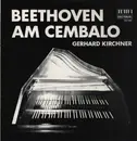 LP - LV Beethoven - Am Cembalo (Kirchner)