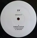 12inch Vinyl Single - LV - Everyday Hustler