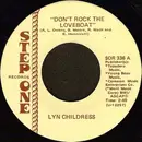 7inch Vinyl Single - Lyn Childress - Don't Rock The Loveboat